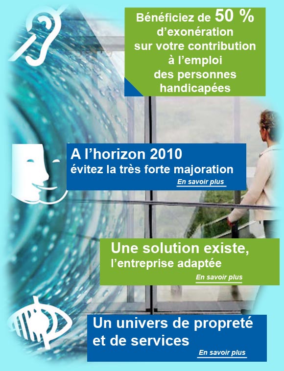 accueil de valkays, contient logo handicapés visuels, paroles et auditifs.La société Valkaÿs (services,propreté-hygiène), reconnue entreprise adaptée, emploie 80% de travailleurs handicapés en production (hors encadrement). Nos différentes prestations sont notamment le nettoyage de vitres, le nettoyage des locaux industriels, copropriétés, appartements, immeubles ou lieux publics, le nettoyage de bureaux, entreprises ou collectivités, établissements médico-sociaux,les services administratifs exceptionnels ou complémentaires.